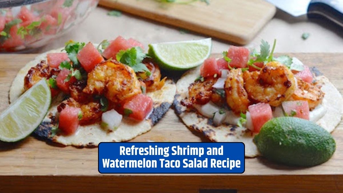 Shrimp Taco Salad, Watermelon Recipe, Culinary Fusion, Refreshing Salad, Summer Picnic, Versatile Recipe,
