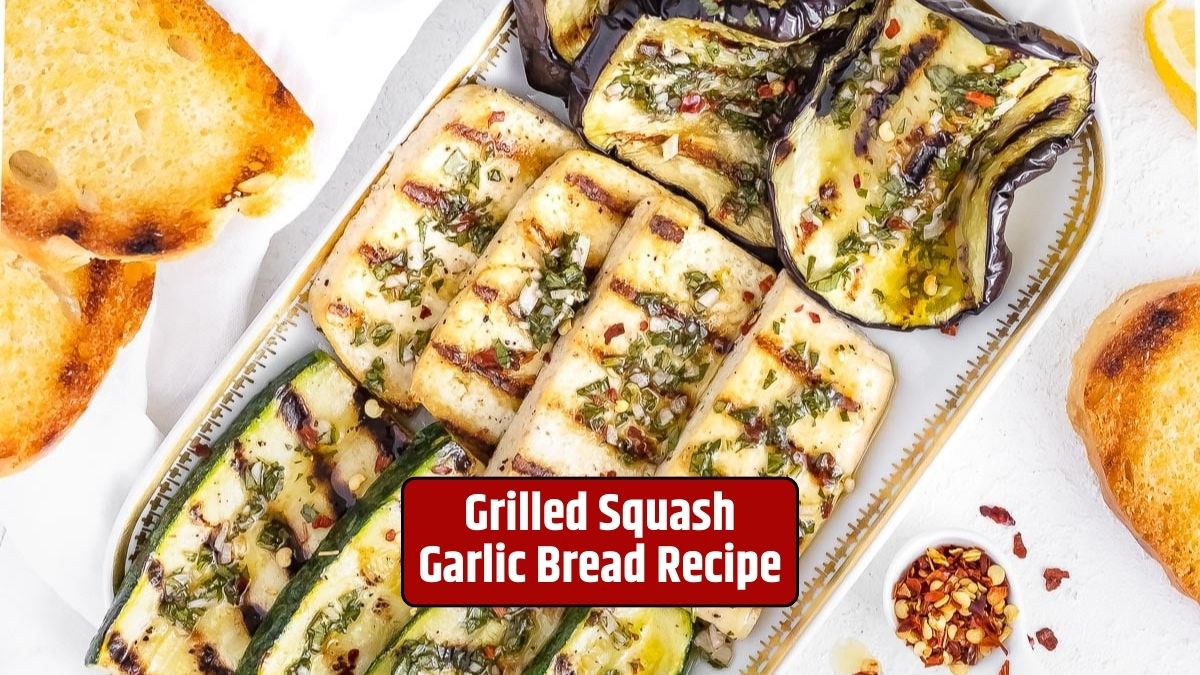 Grilled Squash Garlic Bread, Summer Grilling, Smoky Squash, Garlic Bread Recipe, Summer Appetizer, Grilled Vegetables,