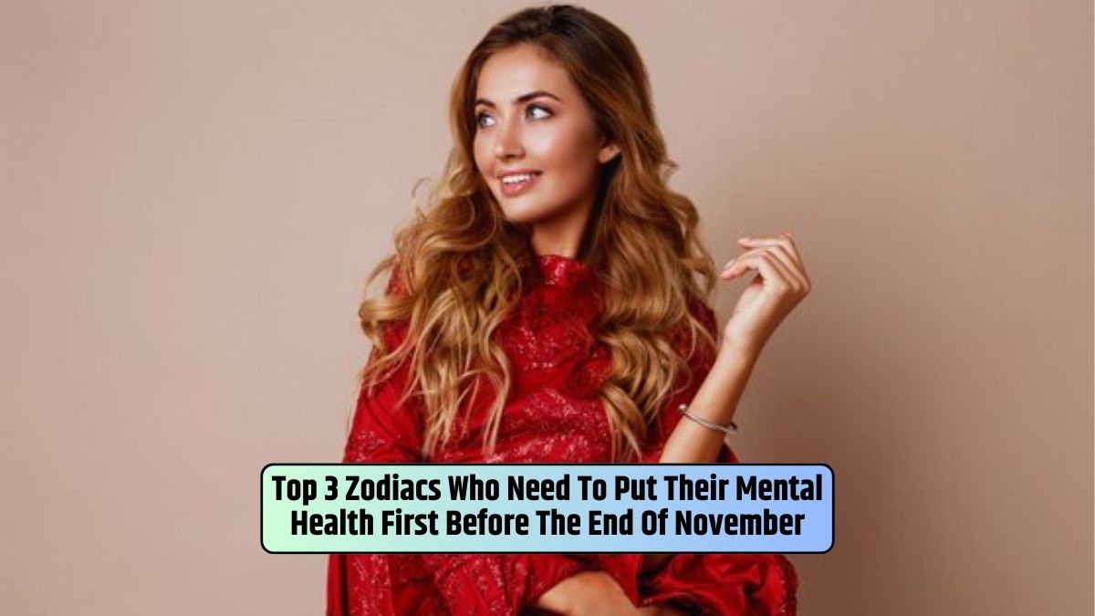 zodiac signs, mental health, self-care, November well-being, Cancer traits, Virgo characteristics, Scorpio personality, emotional resilience,