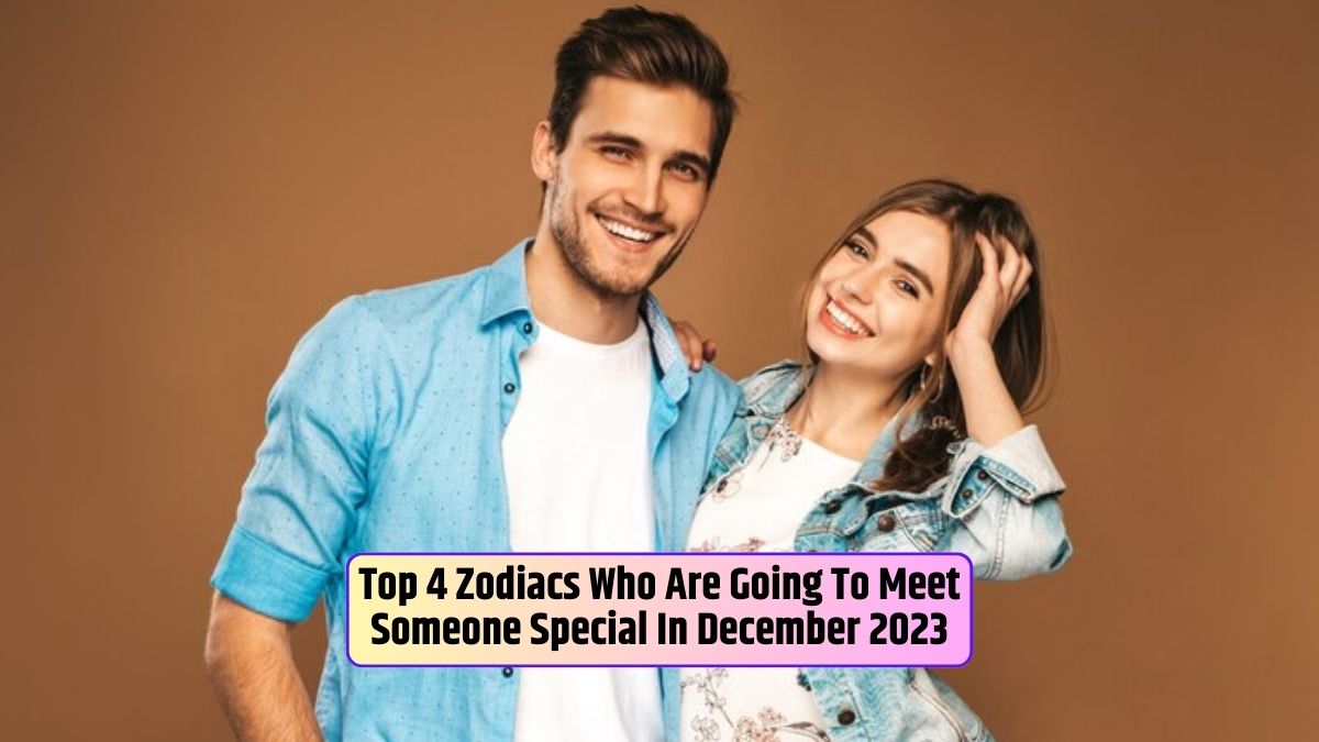 Zodiac signs, special connections, December 2023, Aries passion, Cancer emotional bonds, Libra balancing love, Capricorn connections, astrological influences, meaningful encounters, romantic sparks, lasting relationships,