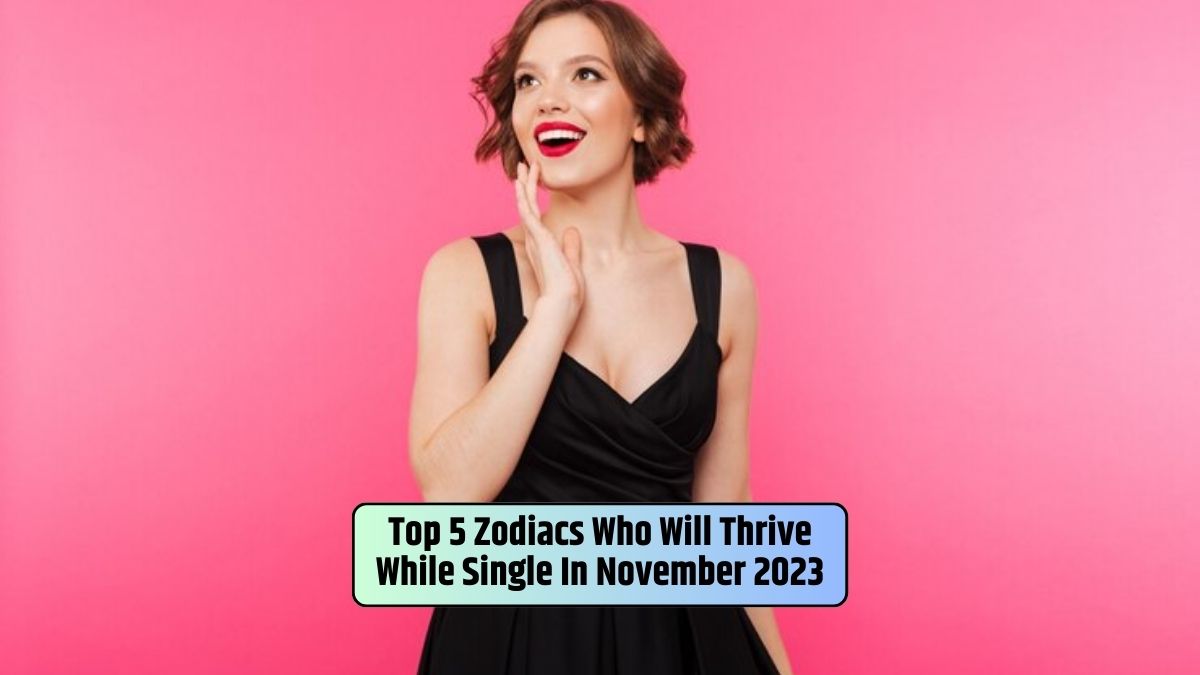 single, Zodiac Signs, November, 2023, single in november, Zodiac Signs,